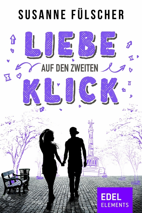 Liebe auf den zweiten Klick - Susanne F&uuml;lscher