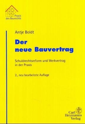 Der neue Bauvertrag
