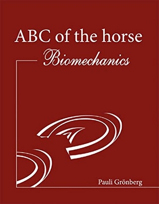 ABC of the Horse - Biomechanics