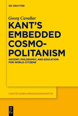 Kant’s Embedded Cosmopolitanism