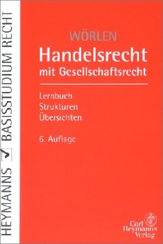 Handelsrecht mit Gesellschaftsrecht