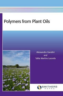 Polymers from Plant Oils