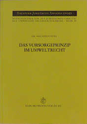 Das Vorsorgeprinzip im Umweltrecht - Roland Fleury