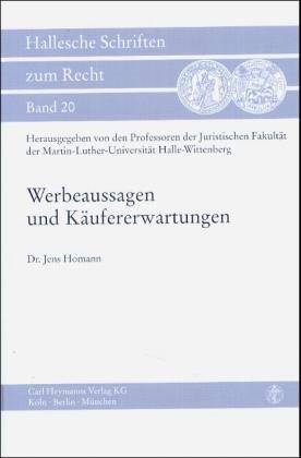 Werbeaussagen und K&auml;ufererwartungen - Jens Homann