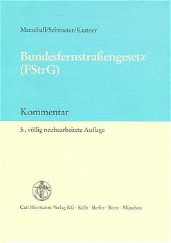 Bundesfernstrassengesetz - 