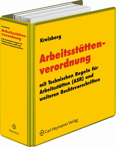 Arbeitsstättenverordnung - Kurt Kreizberg