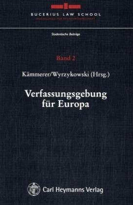 Verfassungsgebung f&uuml;r Europa - 