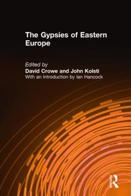 The Gypsies of Eastern Europe - David Crowe, John Kolsti, Ian Hancock