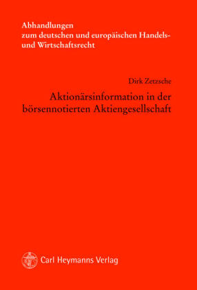 Aktionärsinformation in der börsennotierten Aktiengesellschaft