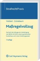 Ma&szlig;regelvollzug - Bernd Volckart, Rolf Gr&uuml;nebaum