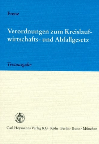 Verordnungen zum Kreislaufwirtschafts- und Abfallgesetz