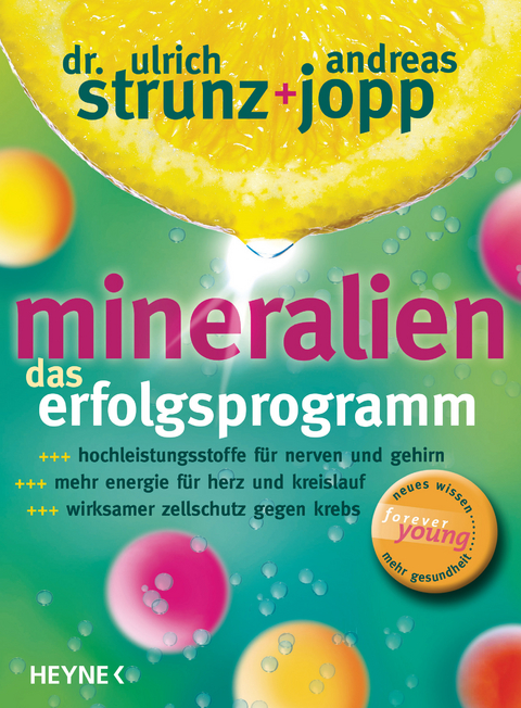 Mineralien. Das Erfolgsprogramm - Ulrich Strunz, Andreas Jopp