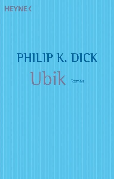 Ubik - Philip K. Dick