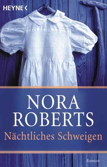 N&auml;chtliches Schweigen - Nora Roberts