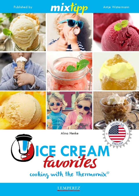 MIXtipp Ice Cream favourites (american english) -  Alina Henke