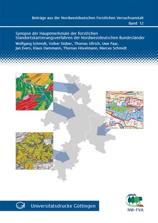 Synopse der Hauptmerkmale der forstlichen Standortskartierungsverfahren der Nordwestdeutschen Bundesländer