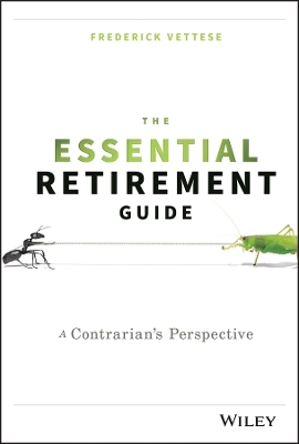 The Essential Retirement Guide - Frederick Vettese
