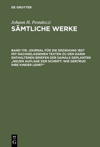 Journal für die Erziehung 1807 mit nachgelassenen Texten zu den darin enthaltenen Briefen der damals geplanten 