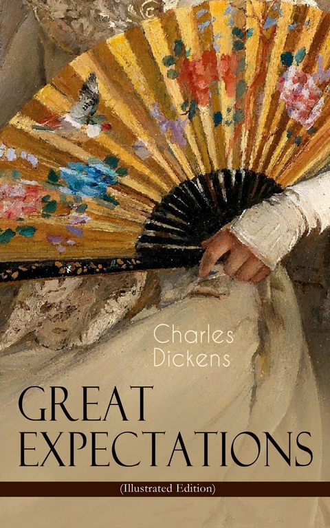 Great Expectations (Illustrated Edition) - Charles Dickens