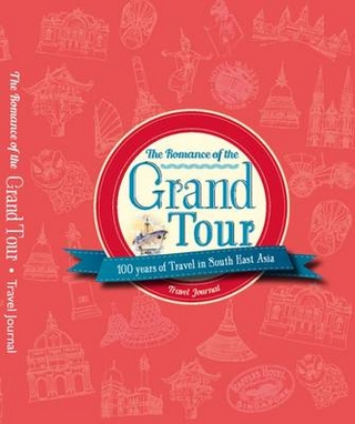The Romance of the Grand Tour - Travel Journal