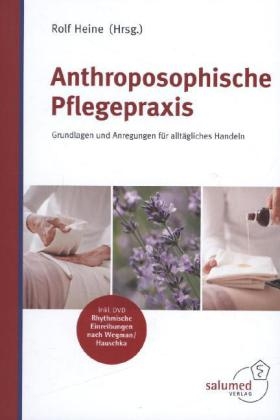 Anthroposophische Pflegepraxis - 