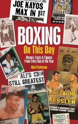 Boxing On This Day - Nick Parkinson
