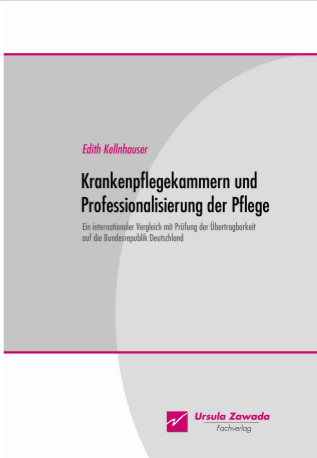 Krankenpflegekammern und Professionalisierung der Pflege