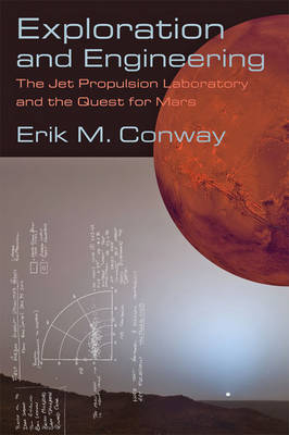 Exploration and Engineering - Erik M. Conway