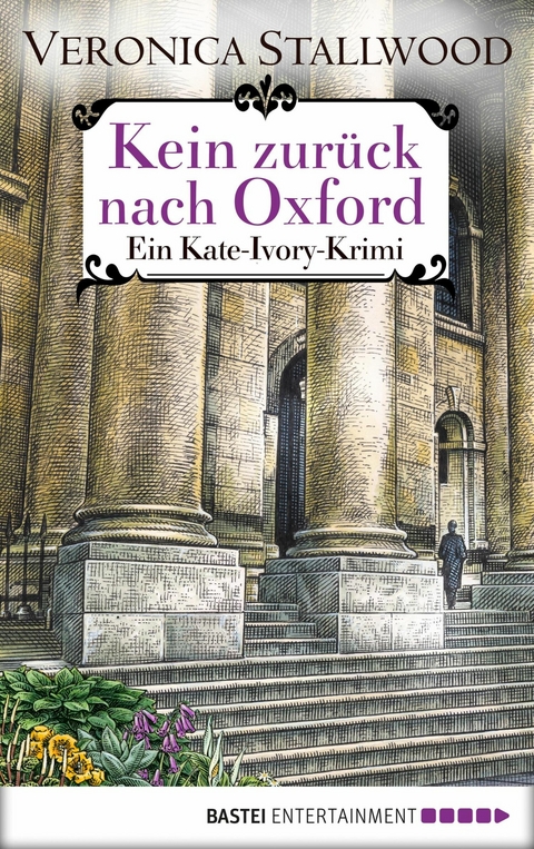 Kein Zur&uuml;ck nach Oxford - Veronica Stallwood
