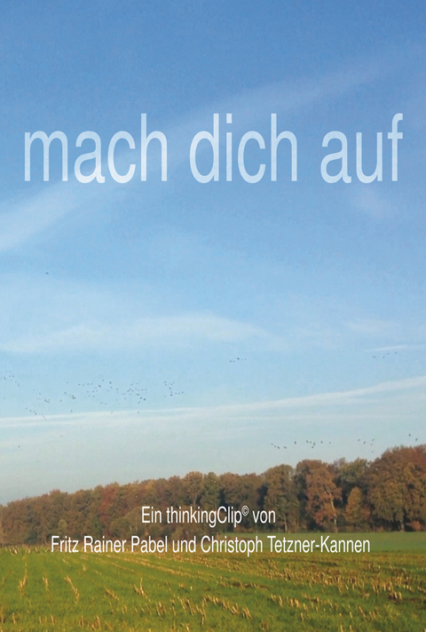 mach dich auf - Fritz Rainer Pabel