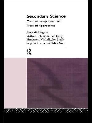 Secondary Science - J. J. Wellington