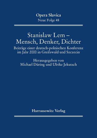 Stanislaw Lem - Mensch, Denker, Schriftsteller