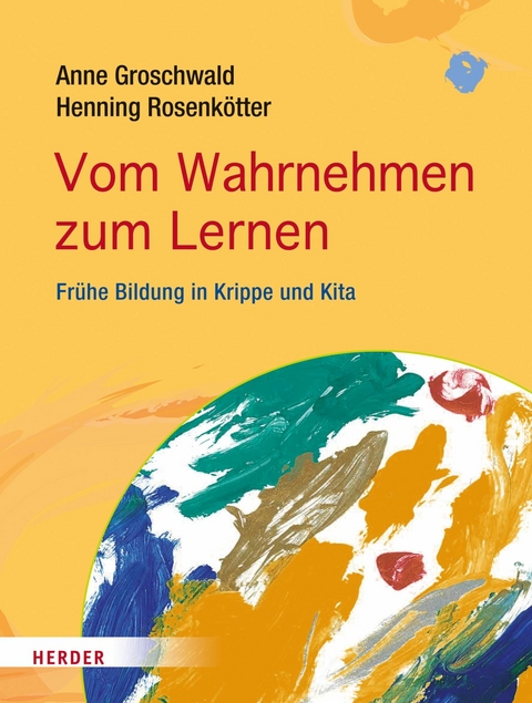 Vom Wahrnehmen zum Lernen -  Anne Groschwald,  Henning Rosenkötter