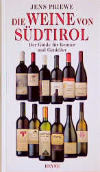 Die Weine von S&uuml;dtirol - Jens Priewe