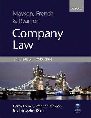 Mayson, French & Ryan on Company Law,  2015-2016 - Derek French, Stephen Mayson, Christopher Ryan