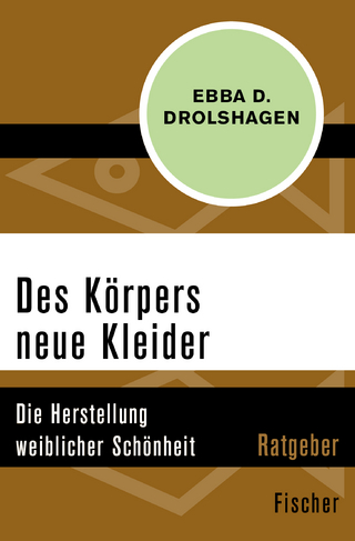 Des Körpers neue Kleider