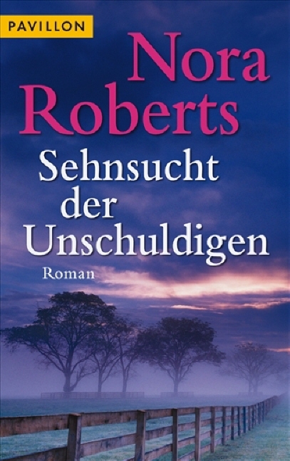Sehnsucht der Unschuldigen - Nora Roberts