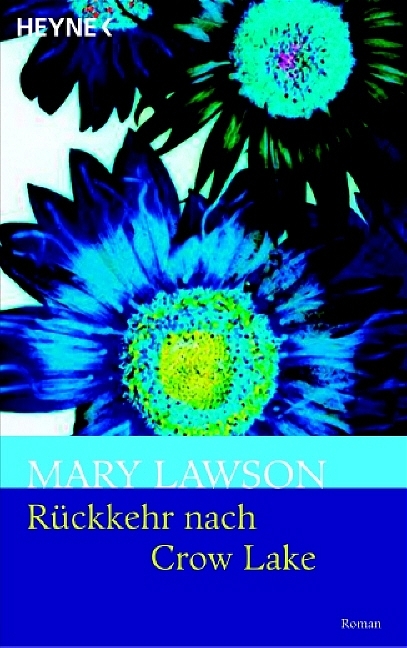 R&uuml;ckkehr nach Crow Lake - Mary Lawson