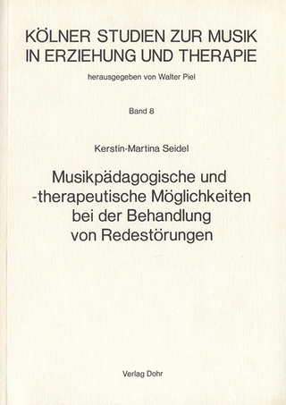 Musikpädagogische und -therapeutische Möglichkeiten bei der Behandlung von Redestörungen