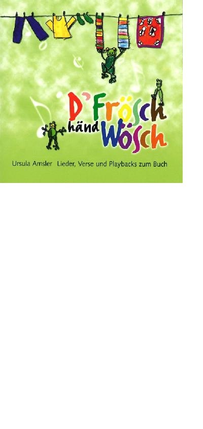 D'Fr&ouml;sch h&auml;nd W&ouml;sch - Doppel-CD - Ursula Amsler