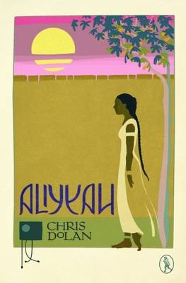 Aliyyah - Chris Dolan