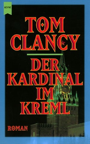 Der Kardinal im Kreml - Tom Clancy