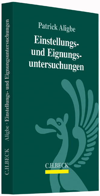 Einstellungs- und Eignungsuntersuchungen - Patrick Aligbe