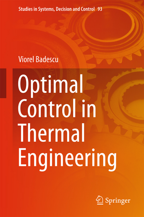 Optimal Control in Thermal Engineering - Viorel Badescu
