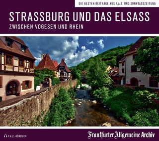 Straßburg und das Elsass
