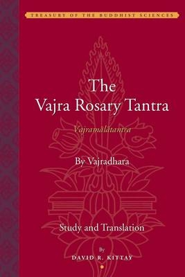 The Vajra Rosary Tantra (Vajramalatantra) – By Vajradhara