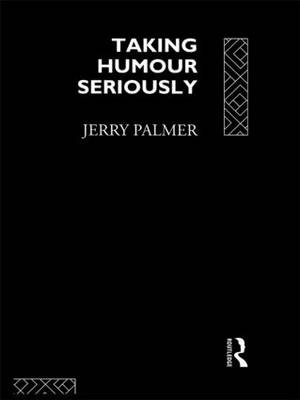 Taking Humour Seriously - Jerry Palmer