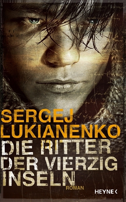 Die Ritter der vierzig Inseln - Sergej Lukianenko