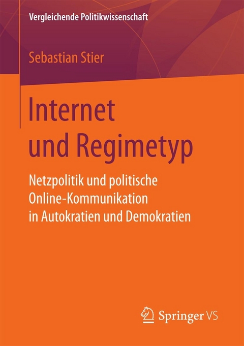 Internet und Regimetyp - Sebastian Stier