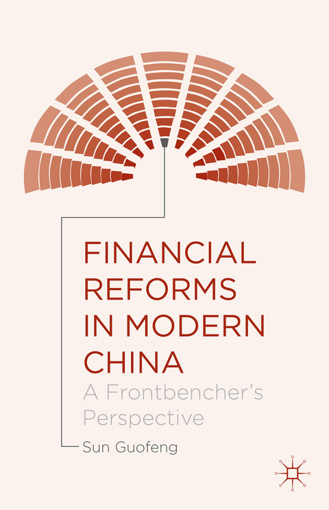 Financial Reforms in Modern China - Sun Guofeng